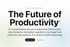 The Future Of Productivity