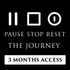 3 Months Access to The Pause Stop Reset Journey